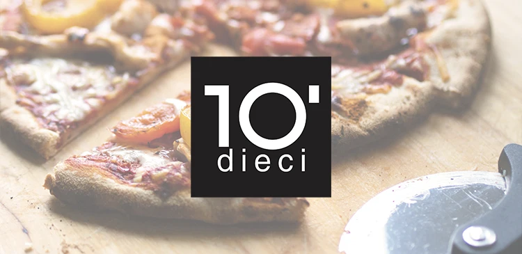 Dieci Pizza