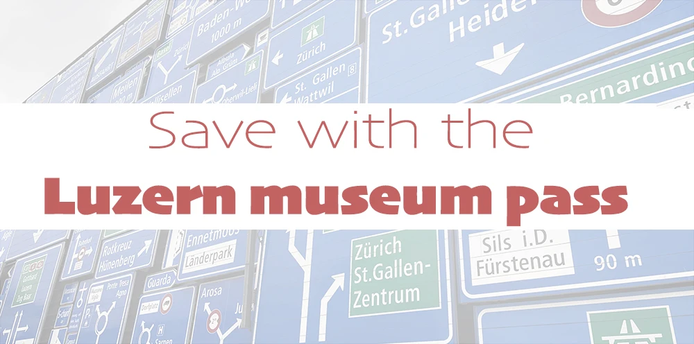 Luzern Museum Pass – the ultimate money hack